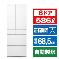 東芝 【フレンチドア】586L 6ドア冷蔵庫 フロストホワイト GR-A590WFS(TW)